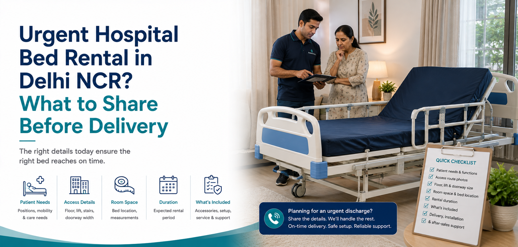 Need a hospital bed urgently in Delhi NCR? Keep these patient, room, access, function and delivery details ready to avoid the wrong bed or setup delays.