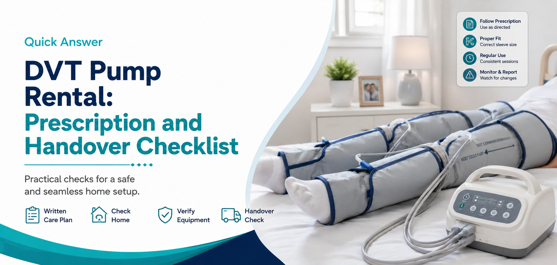 dvt pump rental prescription and handover checklist: practical home-care equipment and rental guidance for families in Delhi NCR.