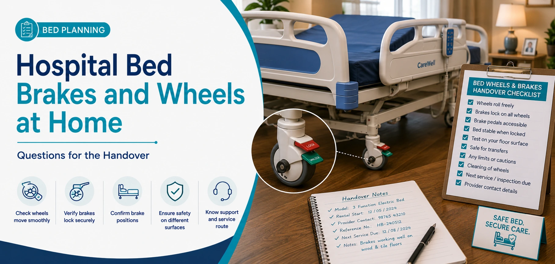 A clear family guide to hospital bed brakes and wheels at home, with practical handover questions and equipment information only.