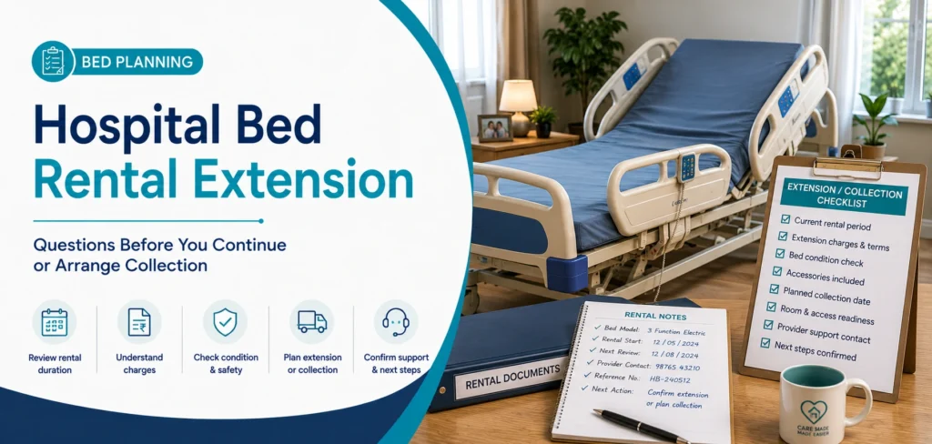 A clear family guide to hospital bed rental extension, with practical handover questions and equipment information only.