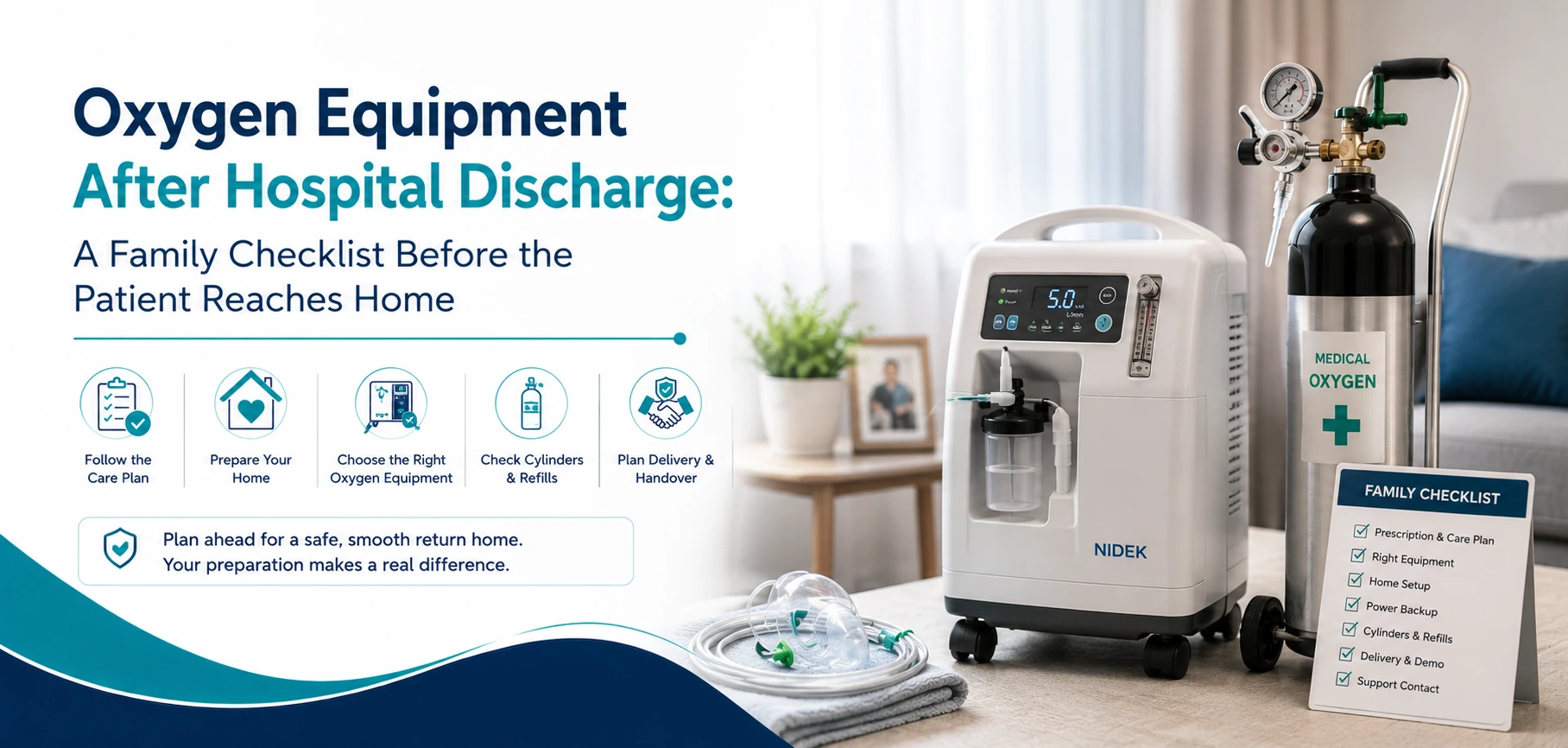 oxygen equipment after hospital discharge a family: practical home-care equipment and rental guidance for families in Delhi NCR.