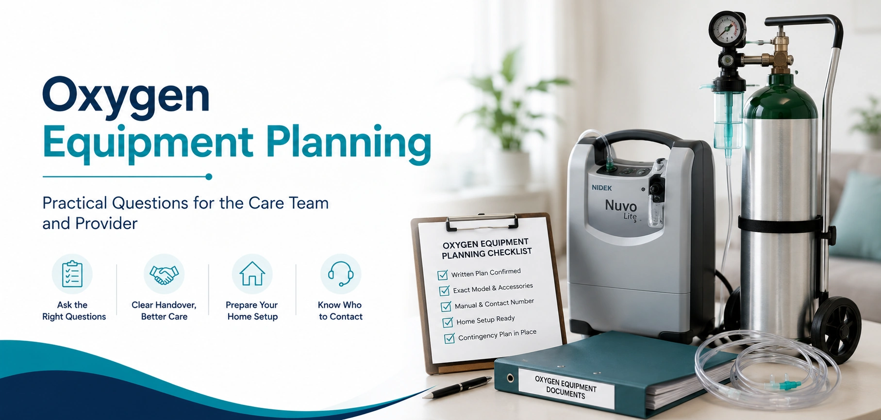 A clear family guide to home oxygen backup plan, with practical handover questions and equipment information only.