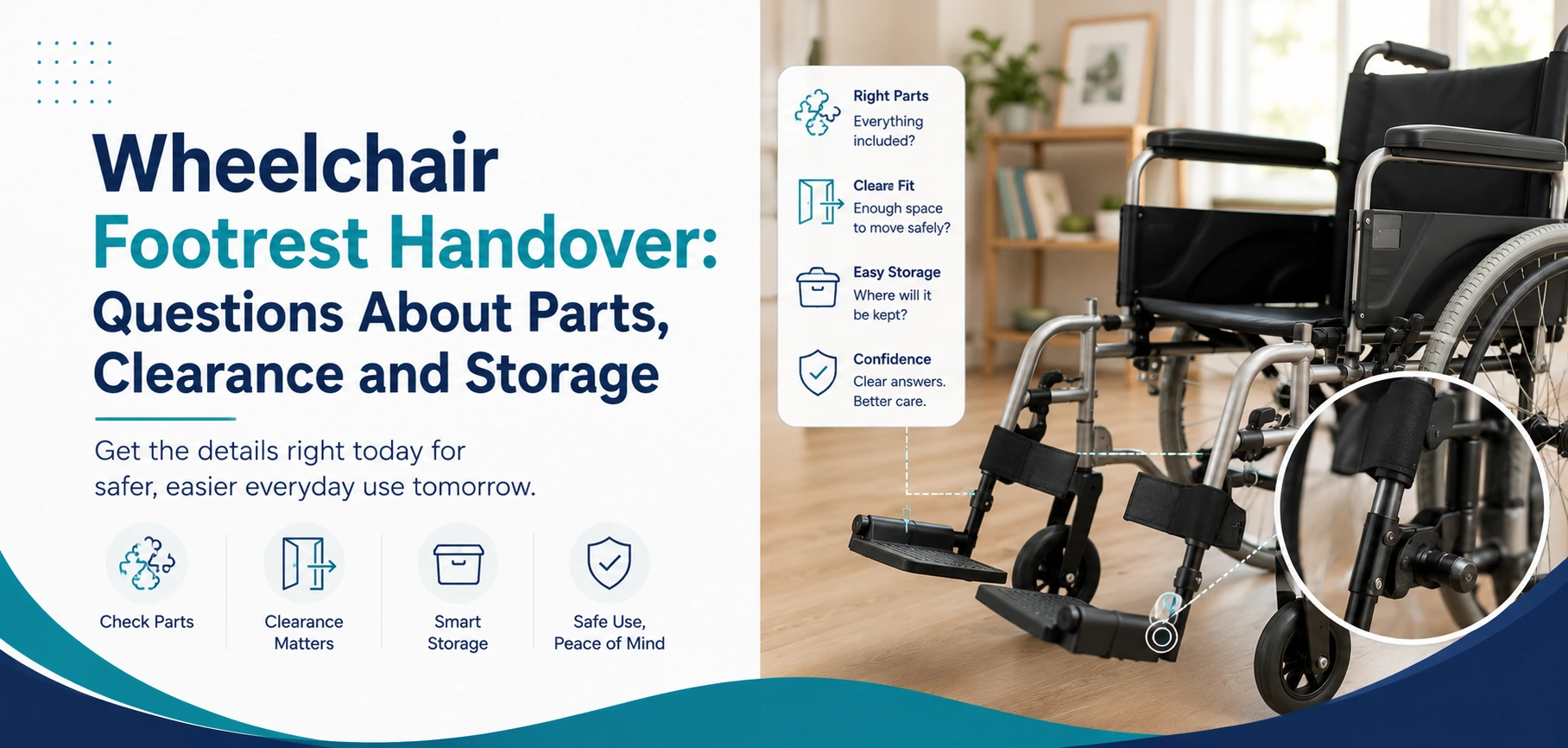 A clear family guide to wheelchair footrest handover, with practical handover questions and equipment information only.