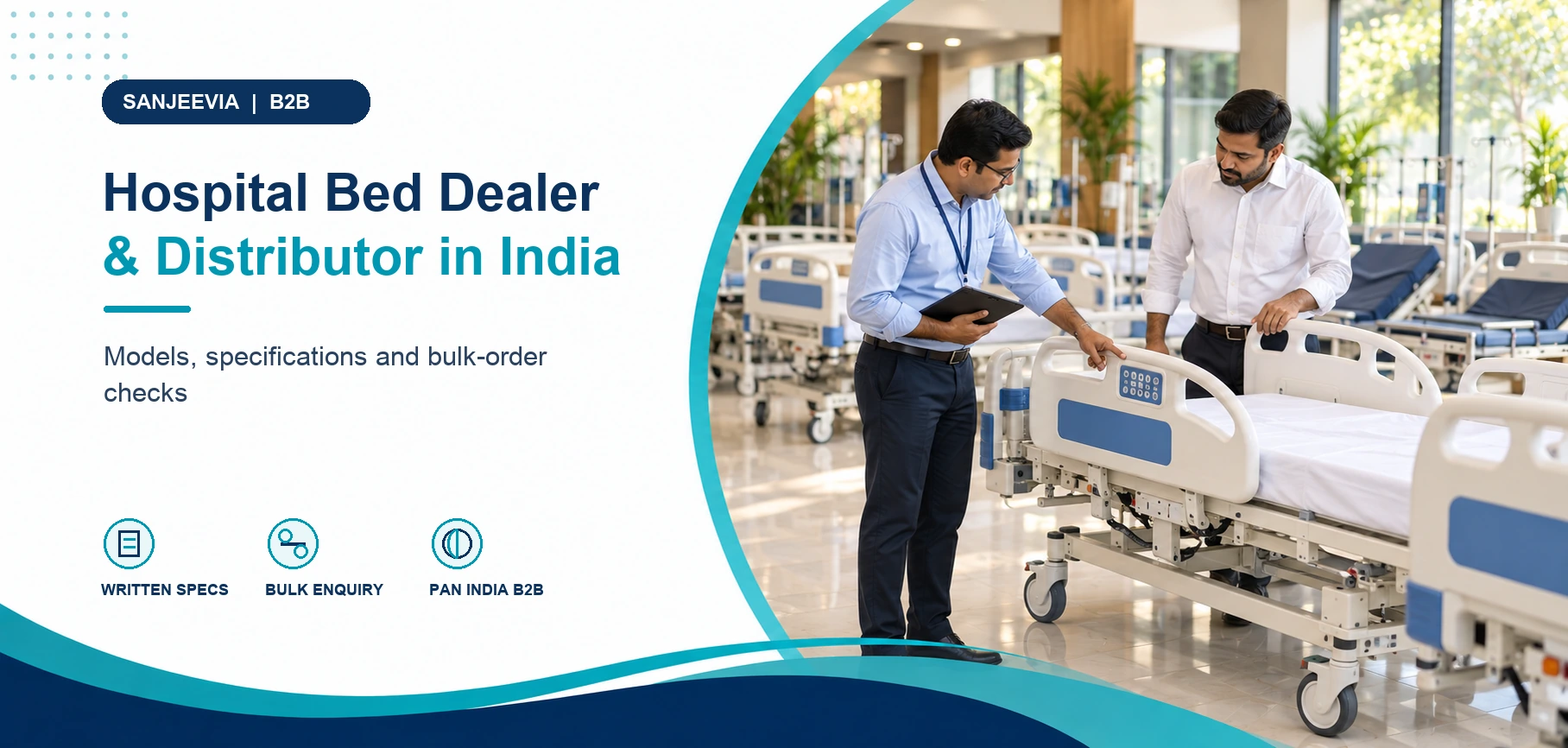 Hospital bed dealer and distributor in India bulk buying guide by Sanjeevia